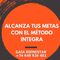 Alcanza tus Metas con el Método INTEGRA