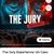 Experiencia inmersiva The Jury