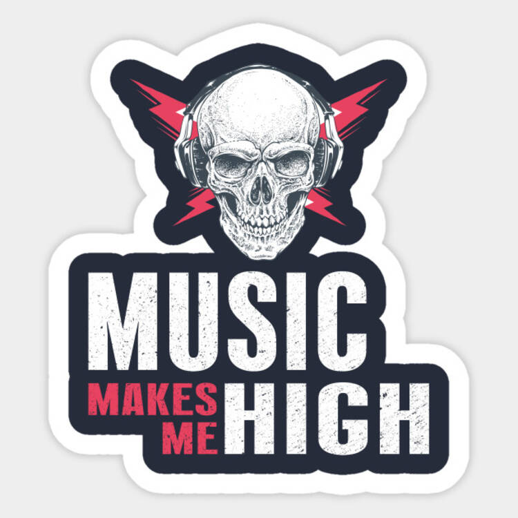 Music Makes Me High